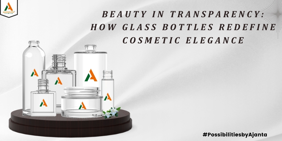Beauty in Transparency: How Glass Bottles Redefine Cosmetic Elegance