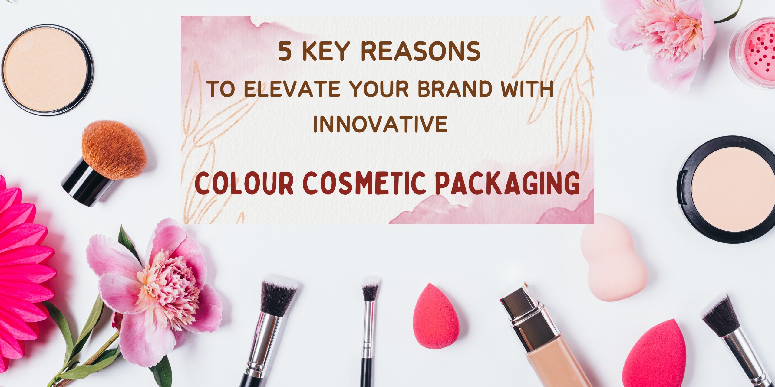 Colour Cosmetics Packaging