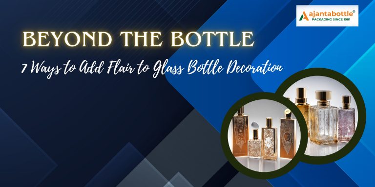 Beyond the Bottle: 7 Ways to Add Flair to Glass Bottle Decoration