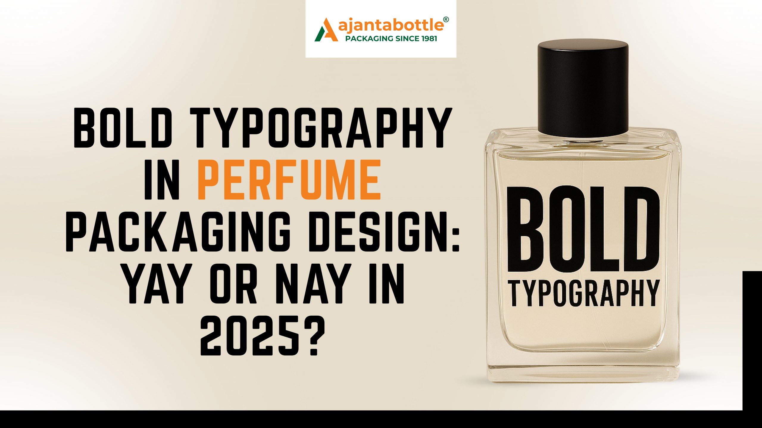 bold typography in perfume packaging